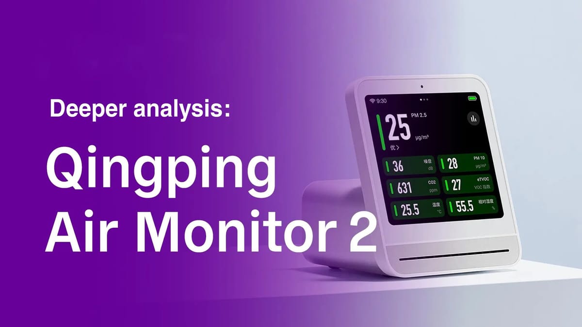 Qingping Air Monitor 2: A Deeper Dive